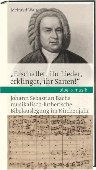 Erschallet, ihr Lieder, erklinget, ihr Saiten