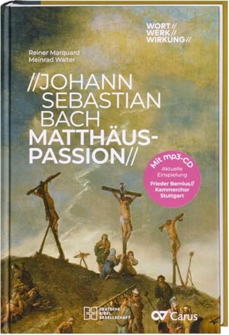 Johann Sebastian Bach. Matthäus-Passion